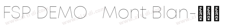 FSP DEMO   Mont Blan字体转换